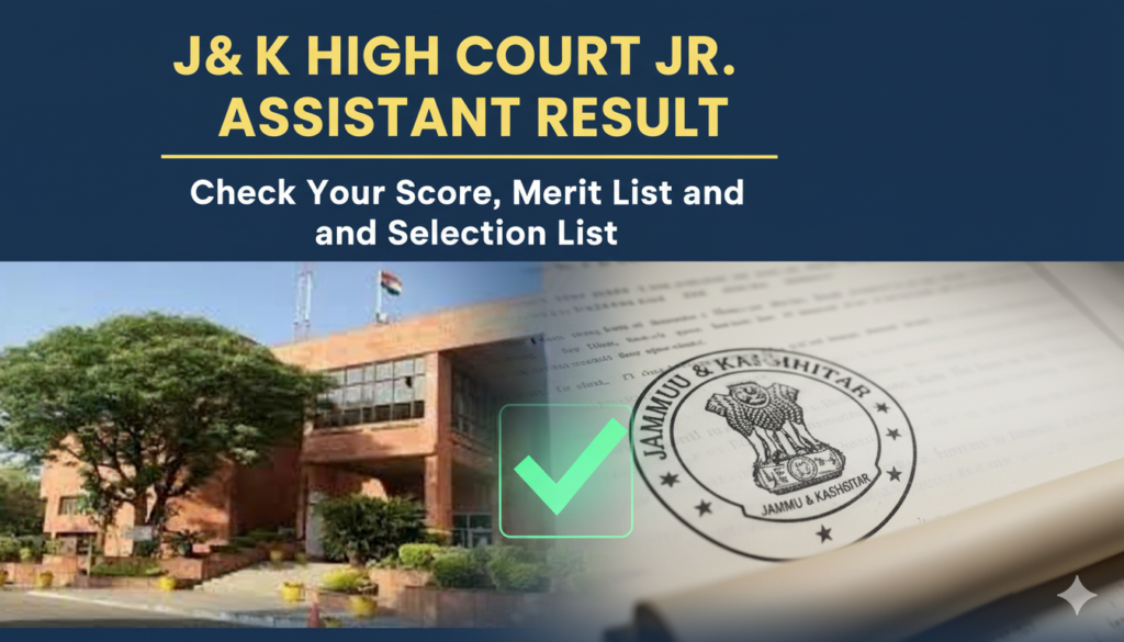 J&K High court Jr. Assistant Result